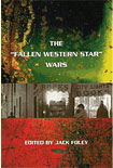 The 'Fallen Western Star' Wars